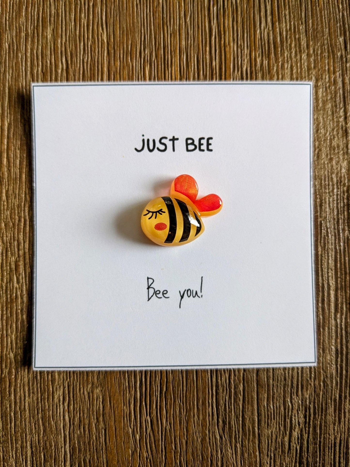 Just Bee Yourself Card with Bee Figurine - Individuality, motiational, uplifting, cute, empowering card