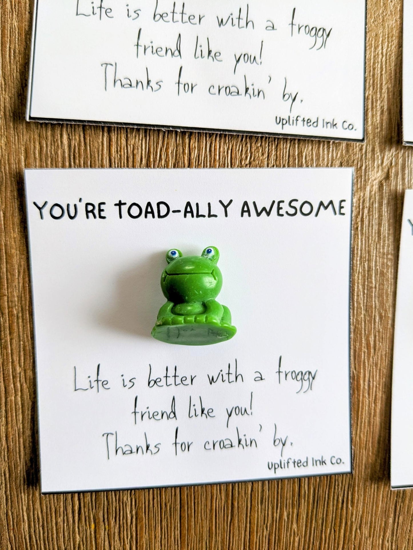 You're Toad-ally awesome encouragement card