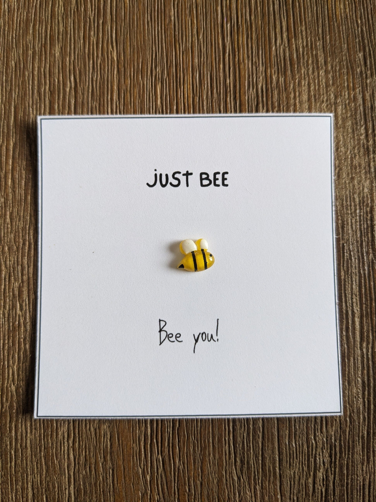 Just Bee You Card with Adorable Bee – 2.6" Square Mini Keepsake, Personalized Message Option, Perfect for Friends and Loved Ones, Uplifting