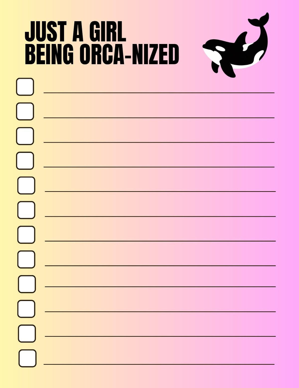 Just A Girl Being Orca-nized Notepad, grocery shopping list, to do list, funny organization 4.25" x 5.5". Snailmail, no tracking