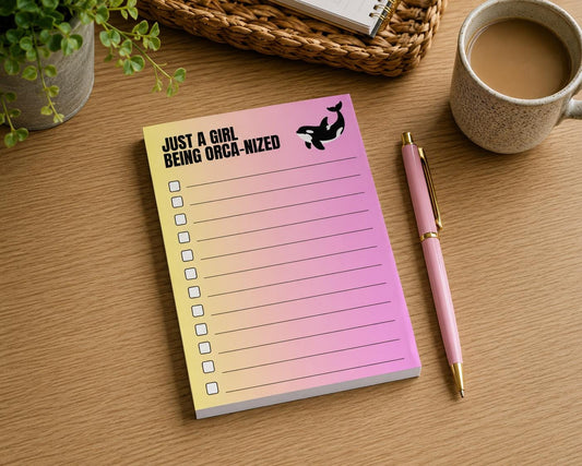 Just A Girl Being Orca-nized Notepad, grocery shopping list, to do list, funny organization 4.25" x 5.5". Snailmail, no tracking